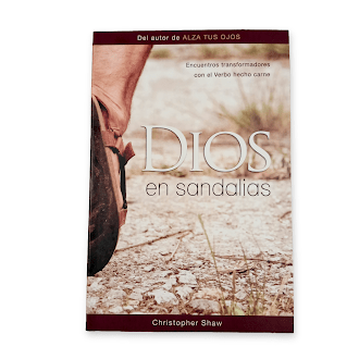 Devocional Cristiano Dios En Sandalias De Christopher Shaw