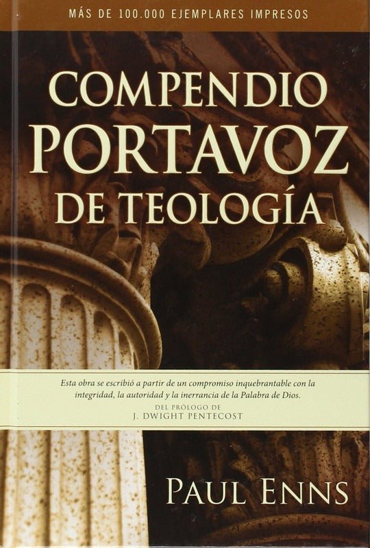 Compendio Portavoz De Teología, Enns, Paul Estudio