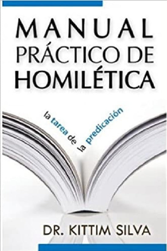 Manual Práctico De Homilética , Silva, K. Estudio