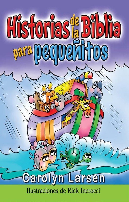 Biblia Para Niños Historia Para Pequeñitos
