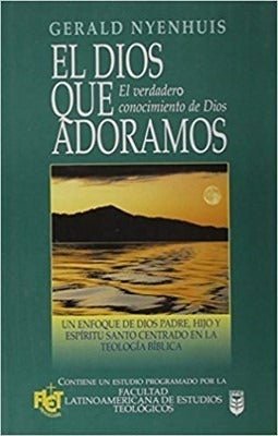 El Dios Que Adoramos, Nyenhuis, G.