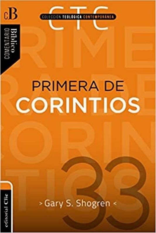 Comentario Exegético Pastoral 1 Corintios Gary Shogren