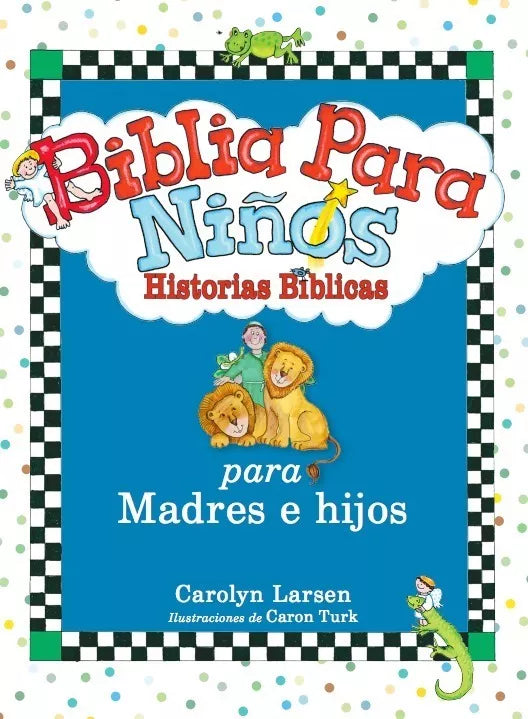 Biblia Para Niños Historias Biblicas Para Madres E Hijos