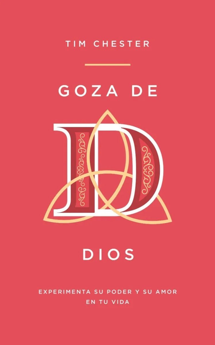 Goza De Dios Tim Chester