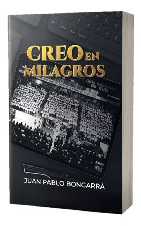 Creo En Milagros - Juan Pablo Bongarrá