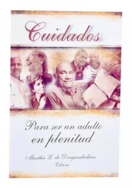 Cuidados Para Ser Un Adulto