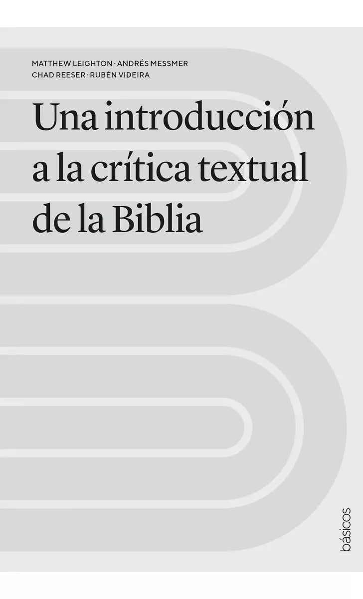 Una Introducción A La Crítica Textual De La Biblia   Andamio