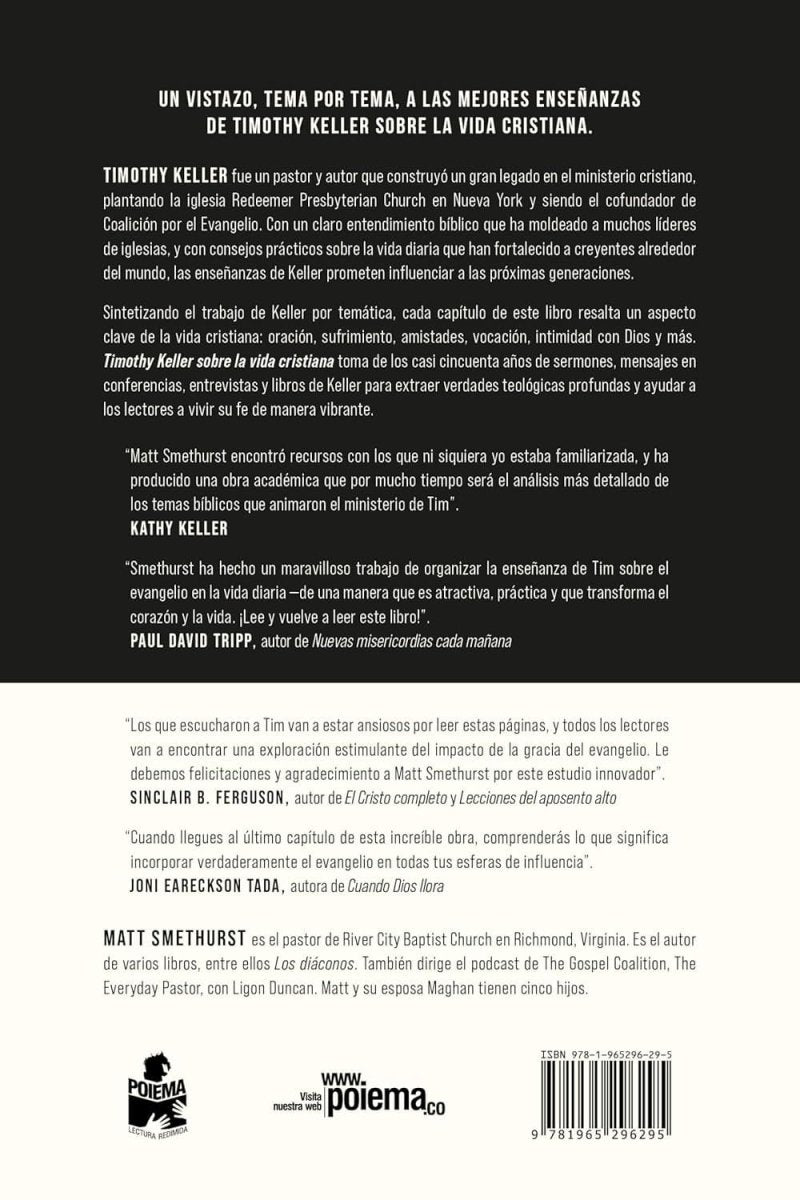 Timothy Keller Sobre La Vida Cristiana - Matt Smethurst