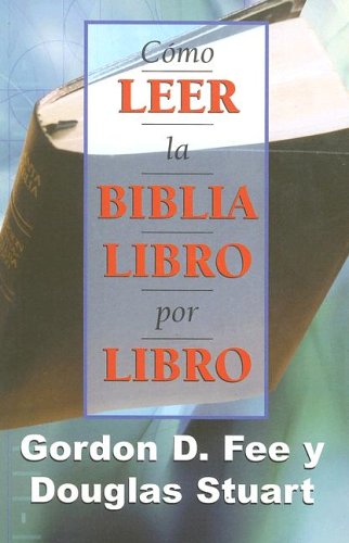 Como Leer La Biblia Libro Por Libro - Mundo Hispano
