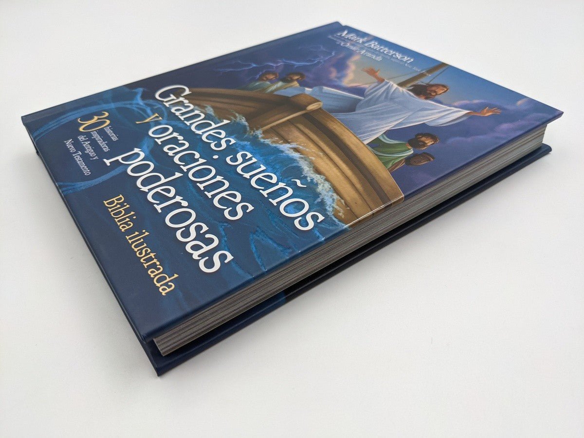 Grandes Sueños Y Oraciones Poderosas: Biblia Ilustrada - Mark Batterson
