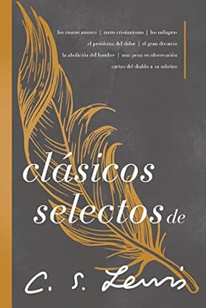 Clasicos Selectos De C. S. Lewis