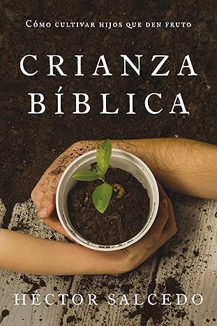 Crianza Biblica