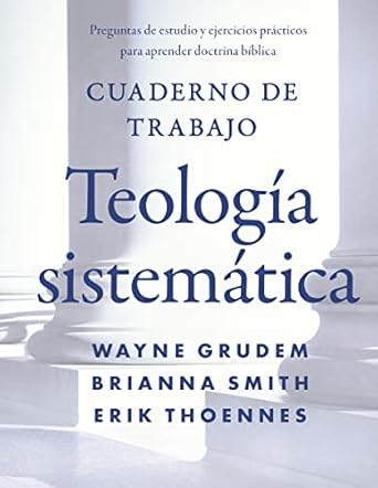 Teologia Sistematica - Cuaderno De Trabajo