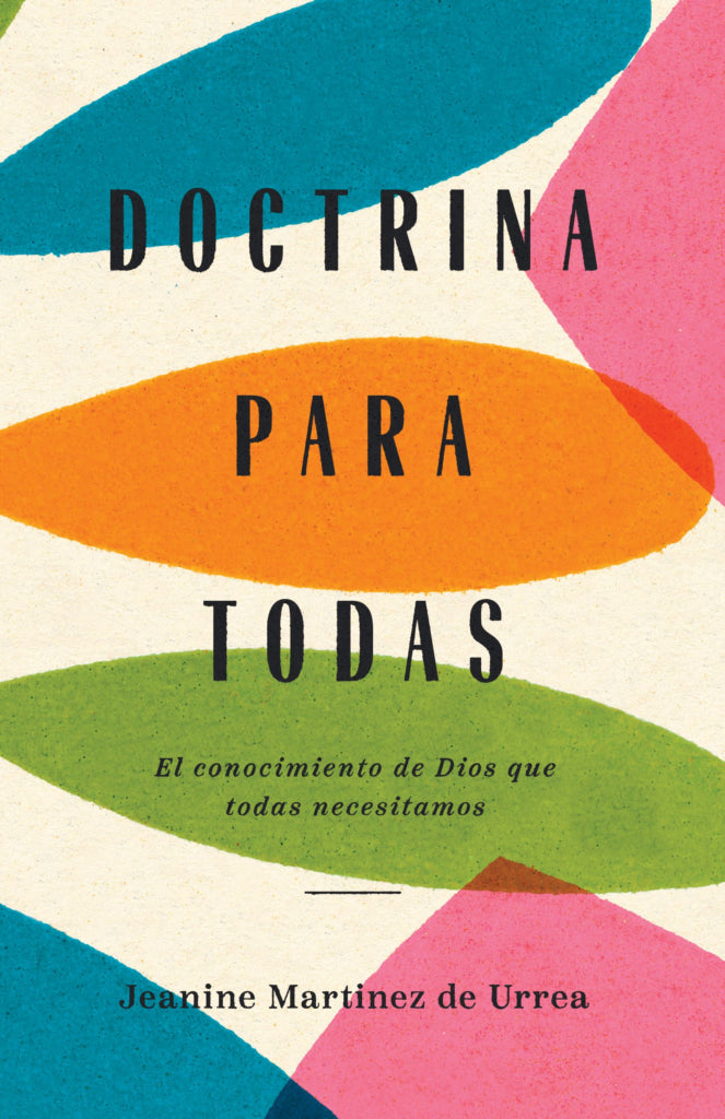 Doctrina Para Todas Jeanine Martinez - B&H - Lifeway