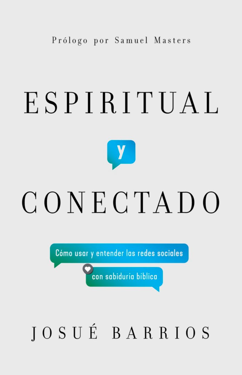 Espiritual Y Conectado Josue Barrios - B&H - Lifeway