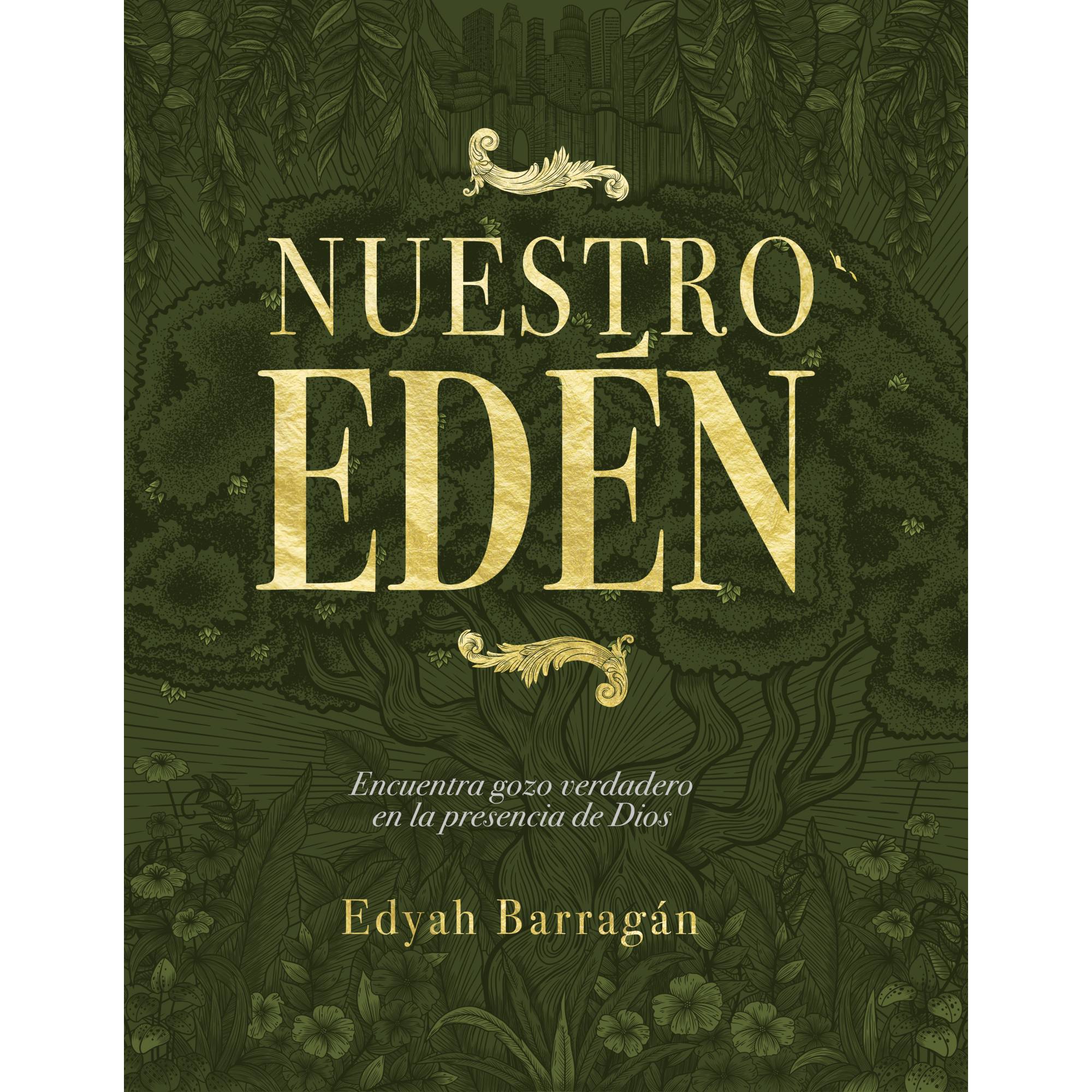 Nuestro Eden -Edyah Barragan De Ramos Edyah Ramos - B&H - Lifeway