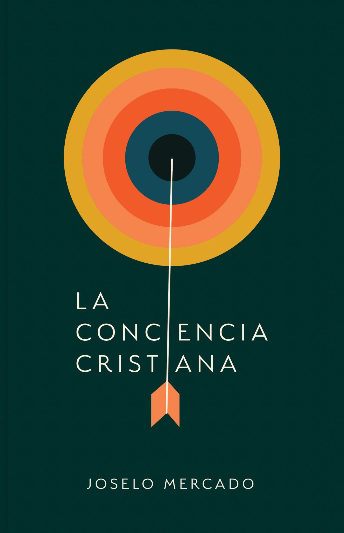 La Conciencia Cristiana Joselo Mercado - B&H - Lifeway