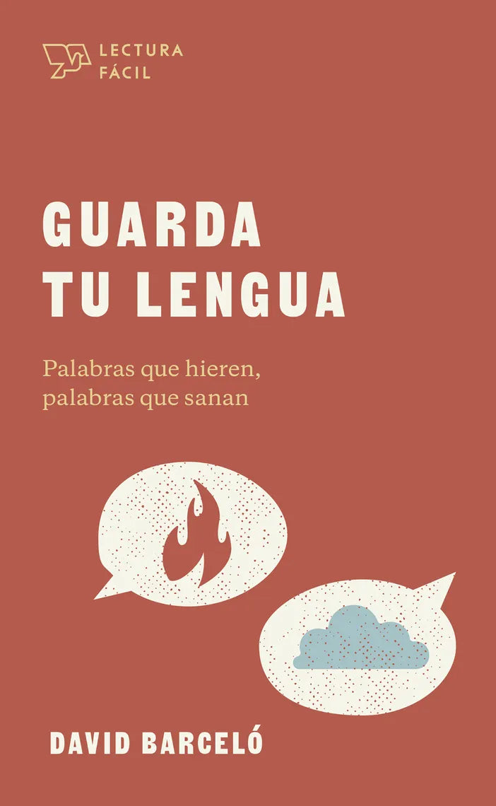 Guarda Tu Lengua - Lectura Facil David Barcelo - B&H - Lifeway