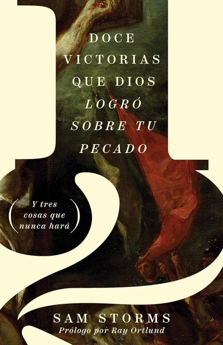 12 Victorias que Dios logro sobre tu pecado