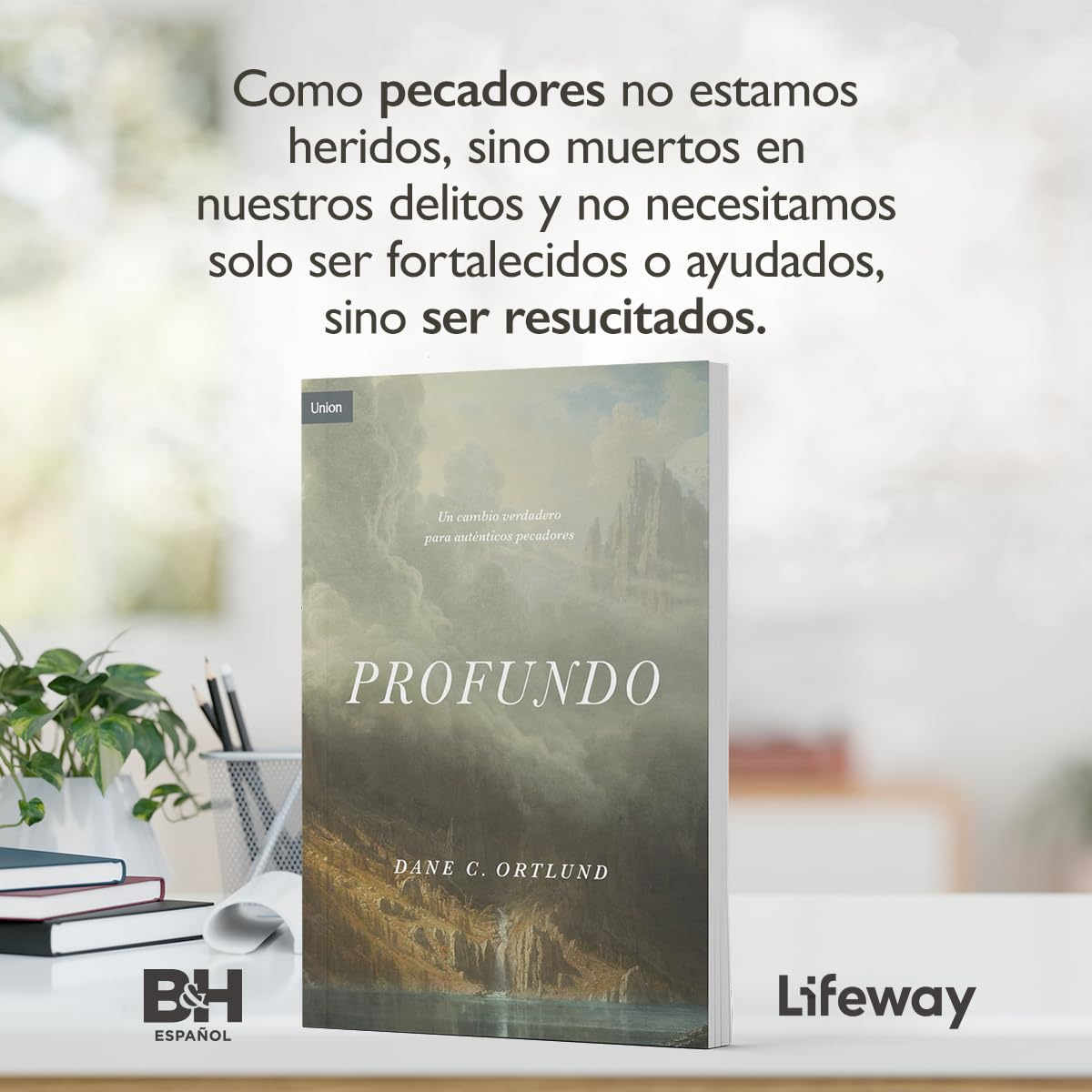 Profundo: Cambio Real, Para Pecadores Reales