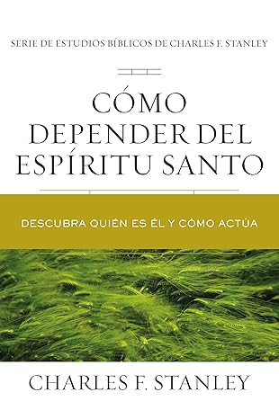 Como Depender Del Espiritu Santo