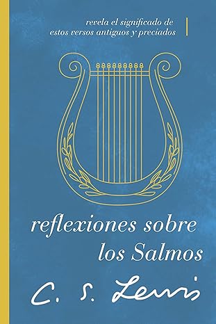 Reflexiones Sobre Los Salmos - Lewis