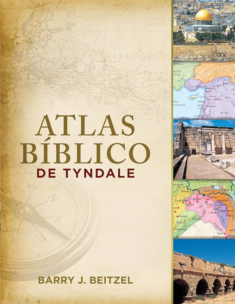 Atlas Biblico Tyndale - Beitzel Tyndale Estudio Bíblico