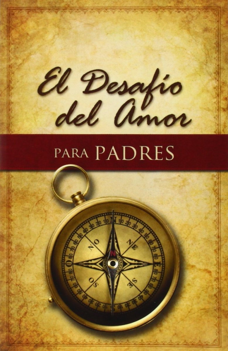 El desafio del amor para padres