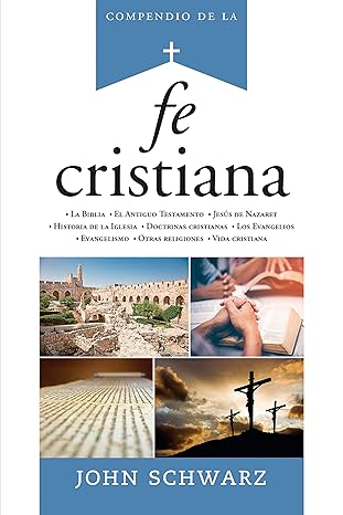 Compendio De La Fe Cristiana