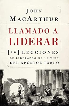 Llamado A Liderar - MacArthur