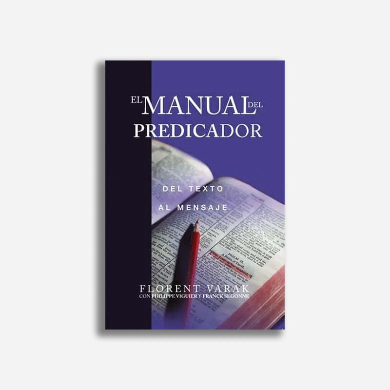 El Manual Del Predicador Florent Varak - Faro De Gracia