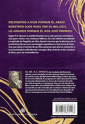 Escogidos Por Dios R. C. Sproul - Poiema