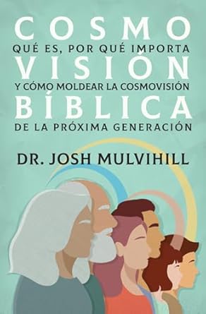 Cosmovision Biblica