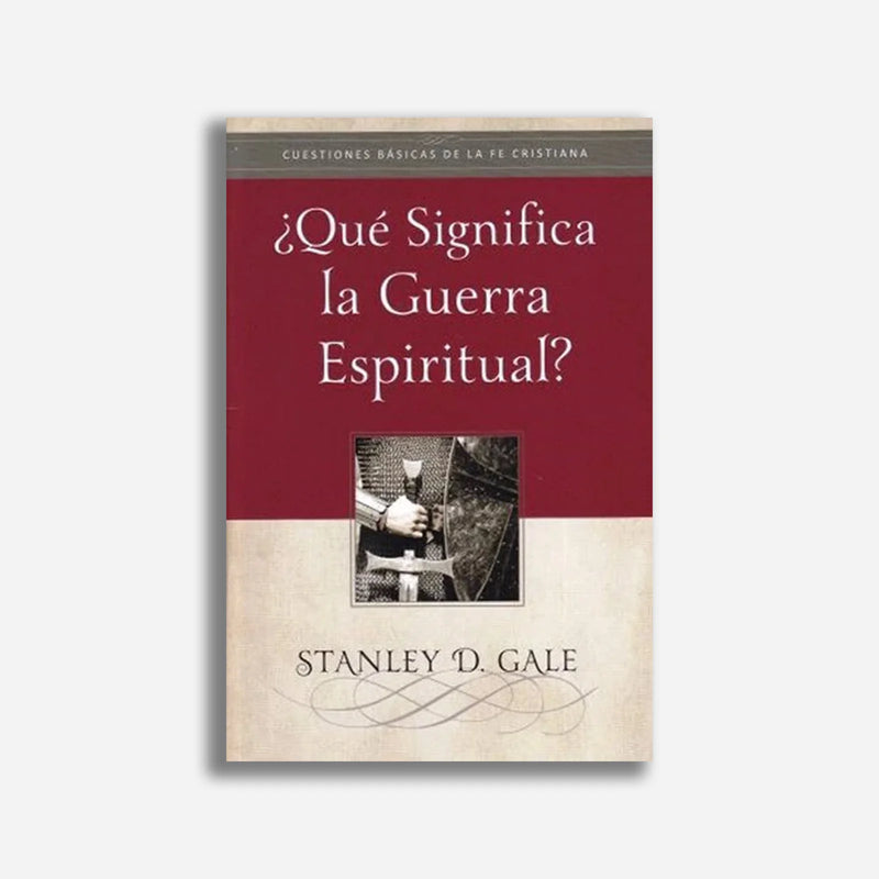 ¿Que Significa La Guerra Espiritual? Stanley D Gale - Faro De Gracia