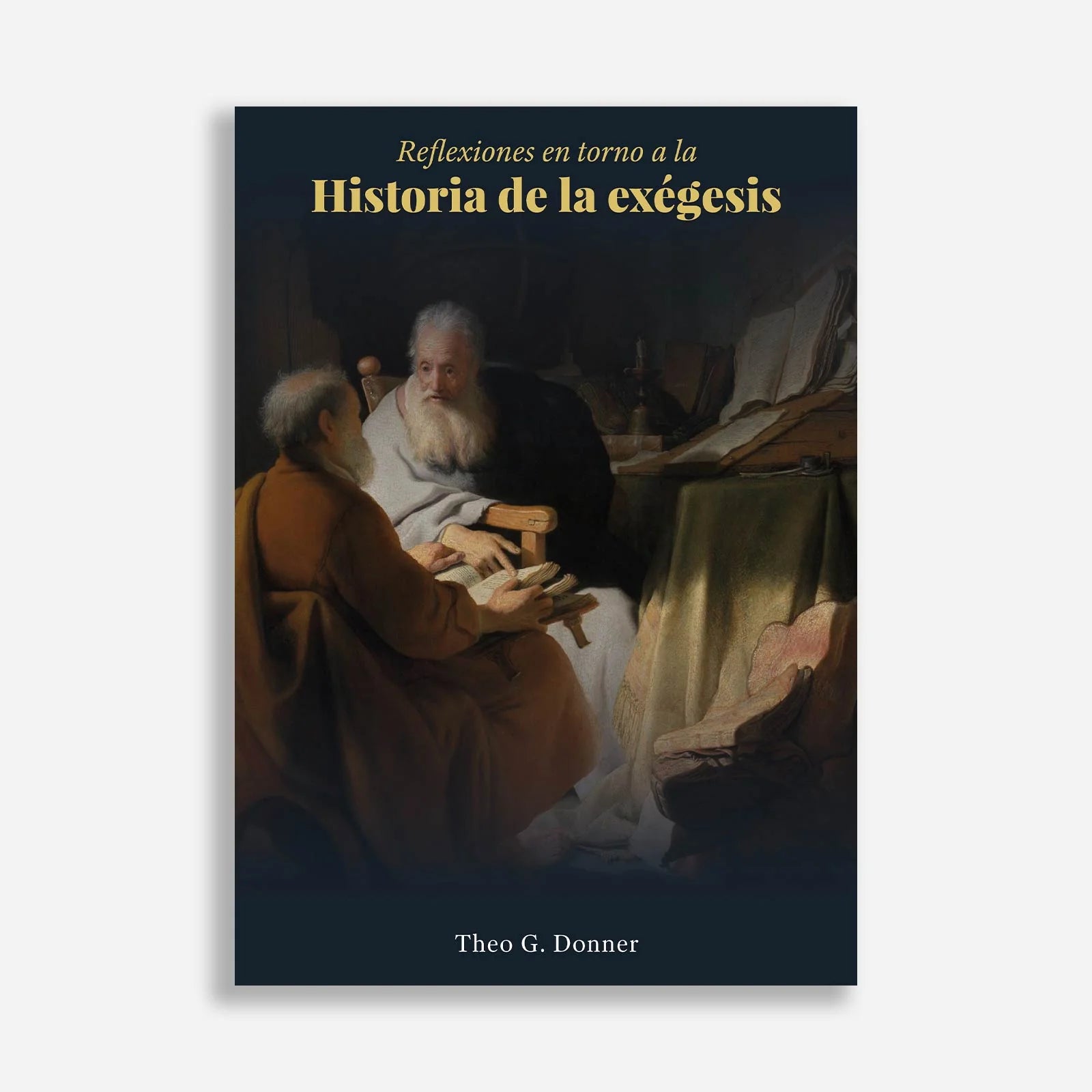 Reflexiones En Torno A La Historia De La Exegesis Theo Donner - Poiema