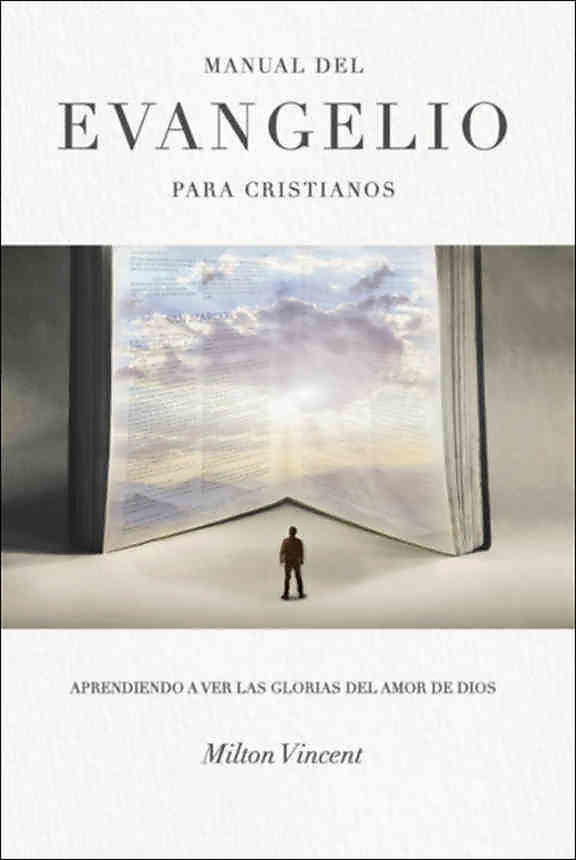 Manual Del Evangelio Para Cristianos  Vincent - EBI