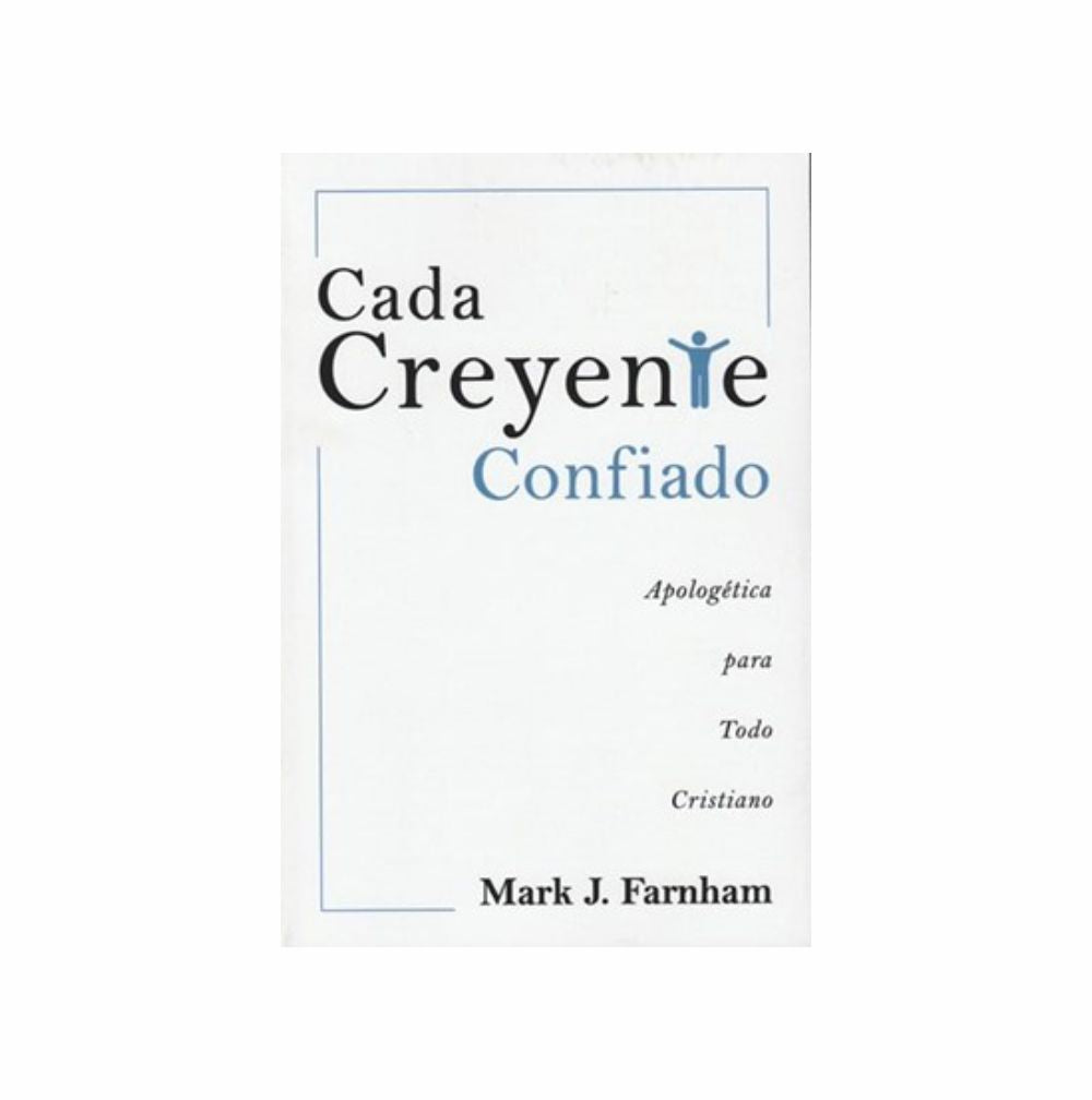 Cada Creyente Confiado Farnham - Ebi