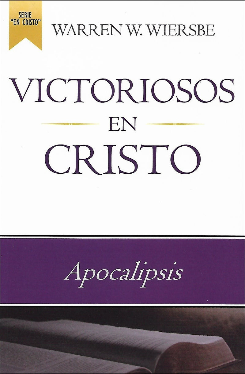 Victoriosos En Cristo (Apocalipsis)