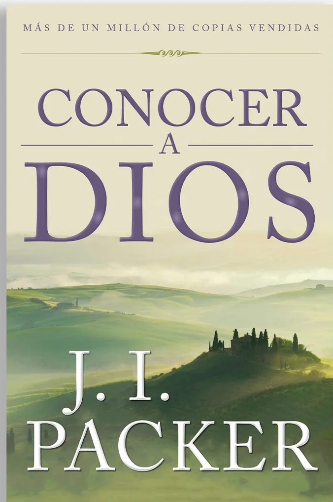 Conocer A Dios J.I. Packer - Poiema