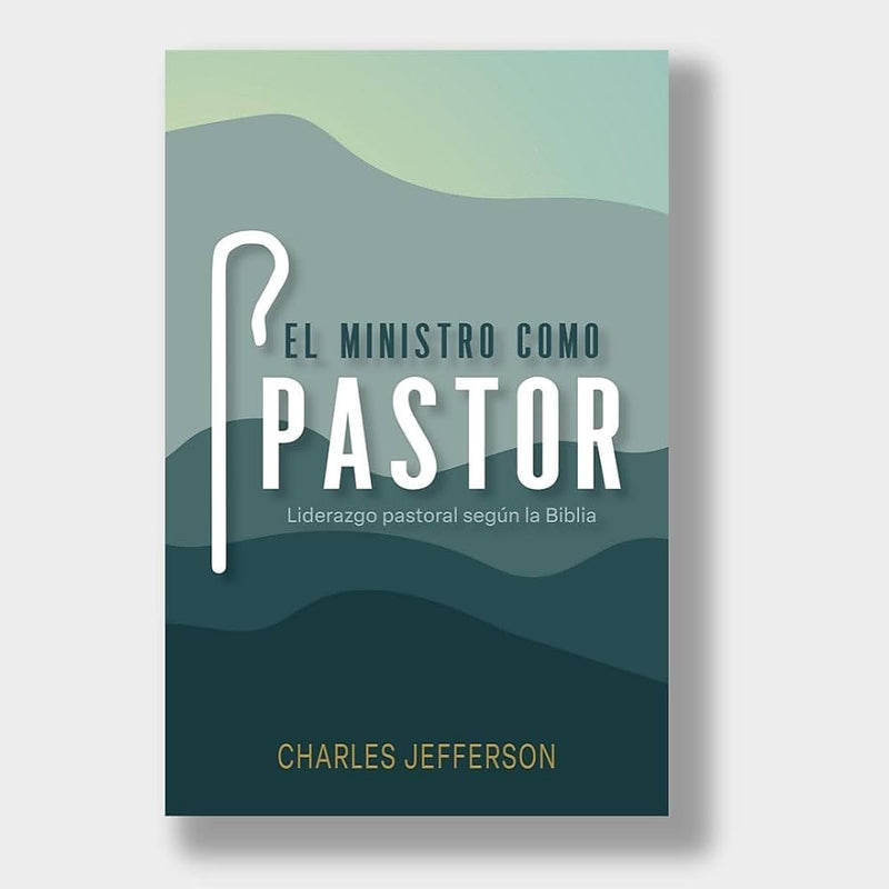 El Ministro Como Pastor Jefferson - Ebi