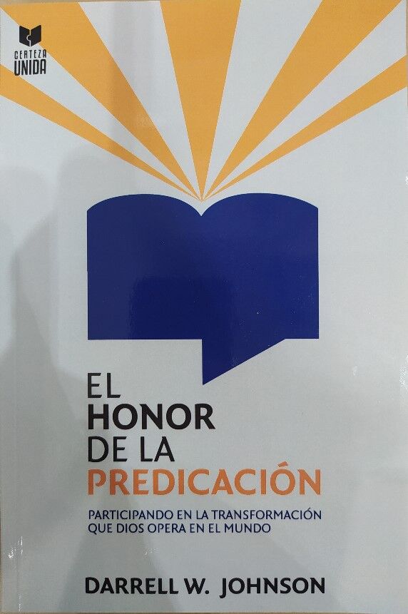 El Honor De La Predicacion