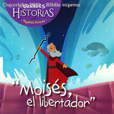 Grandes Historias Para Pequeños Lectores: Moisés Libertador - Niños