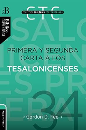 Primera Y Segunda Carta A Los Tesalonicenses