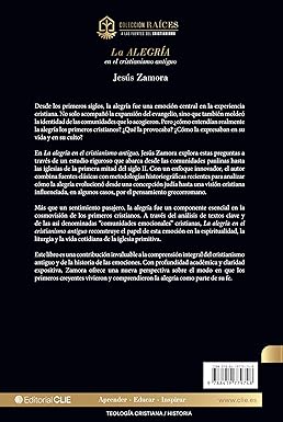 La Alegría En El Cristianismo Antiguo - Jesús Zamora