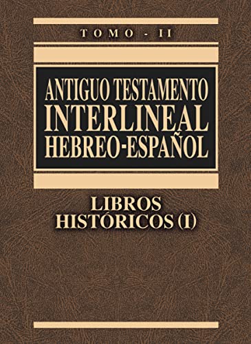 Interlineal Hebreo - Español Libros Historicos I Estudio Bíblico Clie