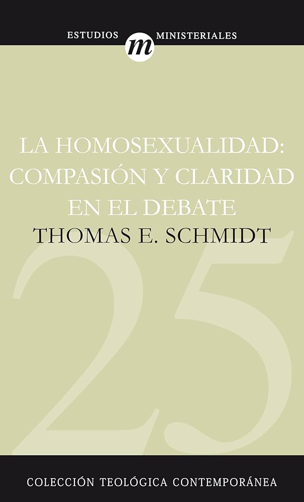 Homosexualidad: Compasión Y Claridad En El Debate (Ctc