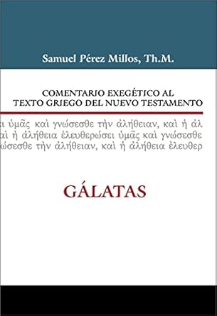 Comentario Exegetico Griego Galatas