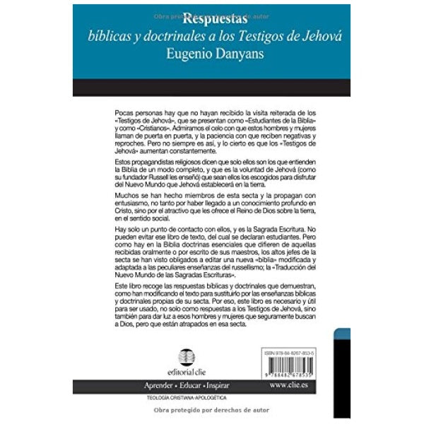 Respuestas Bíblicas Y Doctrinales A Los Testigos De Jehová