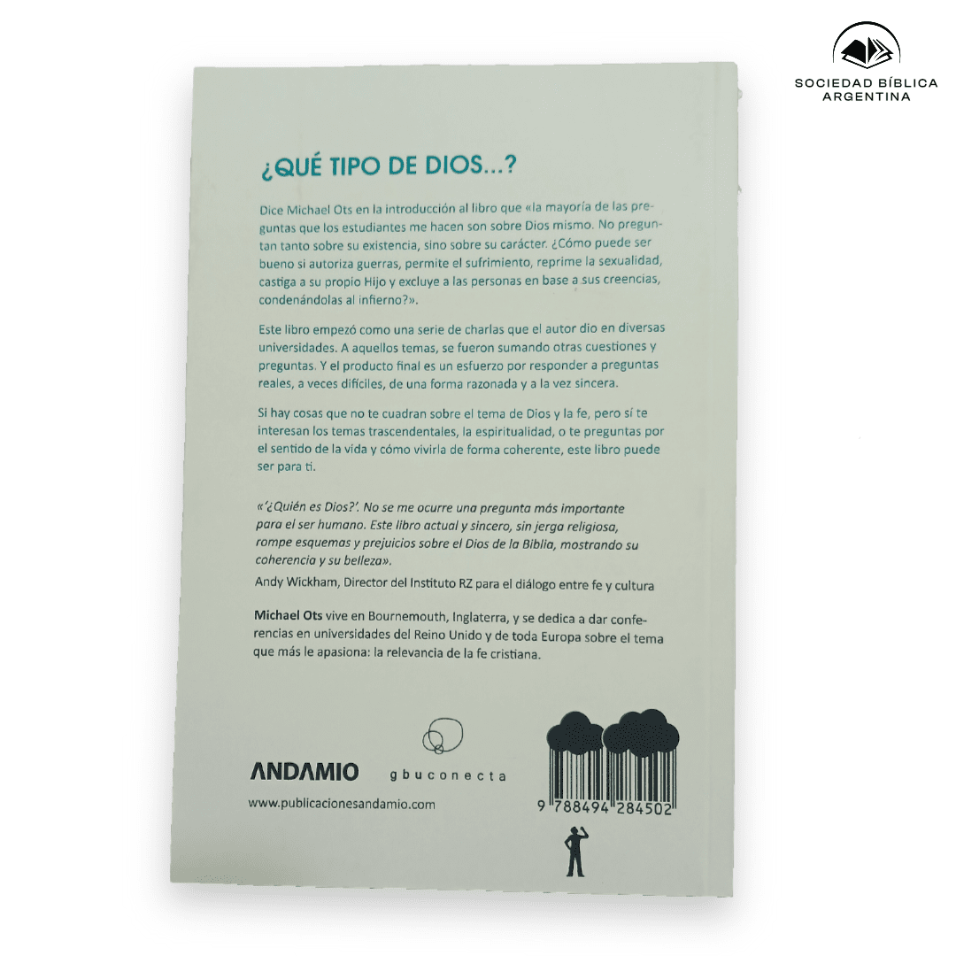 ¿Que tipo de Dios...? - Michael Ots