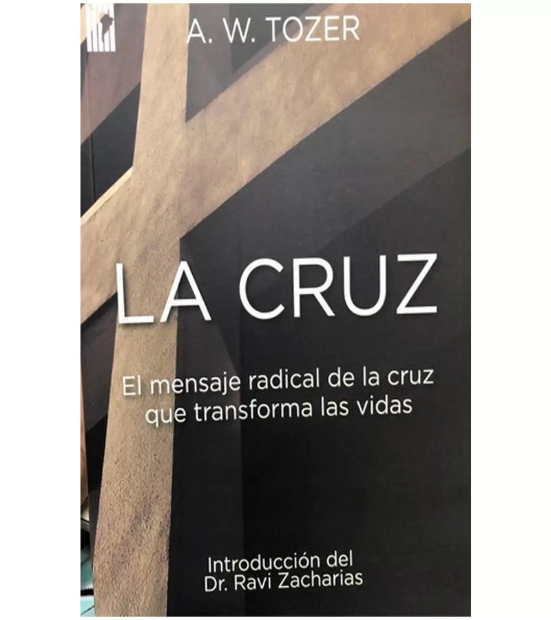 La Cruz - Tozer